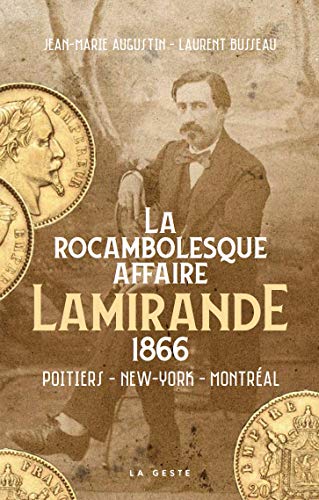 Imagen de archivo de La Rocambolesque Affaire Lamirande a la venta por medimops