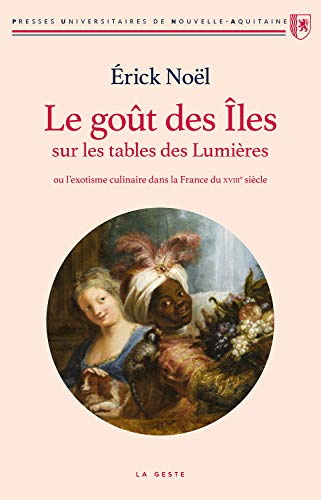 Imagen de archivo de Le got des les sur les tables des Lumires a la venta por medimops