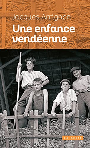 Beispielbild fr Une enfance vendenne zum Verkauf von medimops