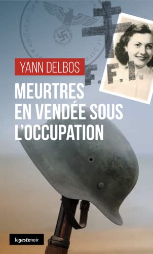 Beispielbild fr Meurtres en Vende sous l'occupation zum Verkauf von medimops