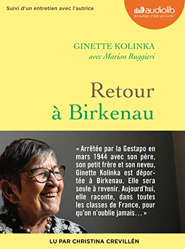 Beispielbild fr Retour  Birkenau: Livre audio 1 CD MP3 - Suivi d'un entretien avec Ginette Kolinka zum Verkauf von Gallix