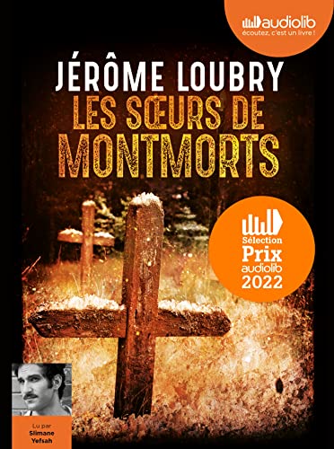 Stock image for Les Soeurs de Montmorts: Livre audio 1 CD MP3 for sale by medimops