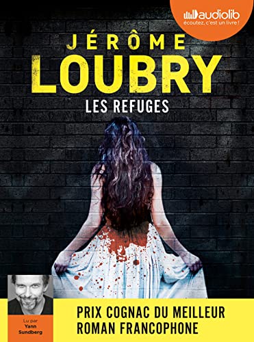 Stock image for Les Refuges: Livre audio 1 CD MP3 for sale by medimops