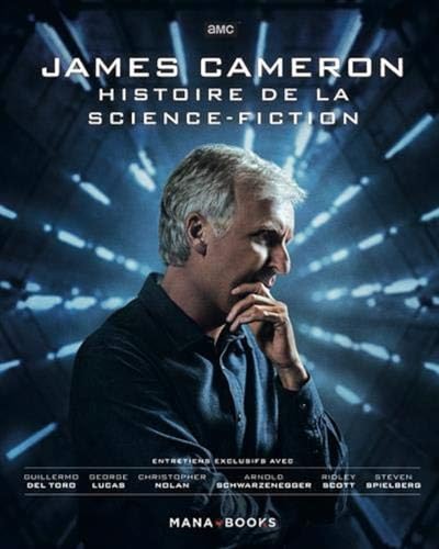 Stock image for James Cameron : Histoire de la Science-Fiction for sale by Gallix