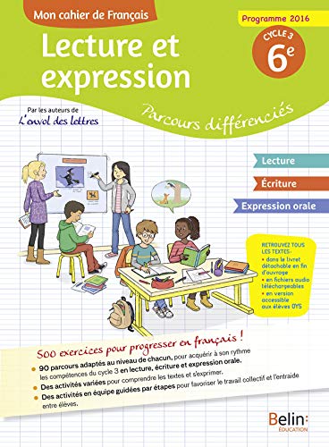 Stock image for Mon cahier de Franais - 6e: Lecture et expression : parcours diffrencis for sale by Ammareal
