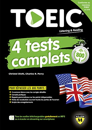 Beispielbild fr TOEIC : 4 TESTS COMPLETS: nouvelle dition conforme au test TOEIC en vigueur  partir de juin 2018 zum Verkauf von Gallix