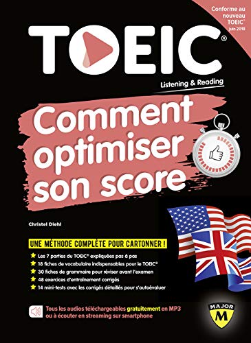 Beispielbild fr New TOEIC : comment optimiser son score: nouvelle dition conforme au test TOEIC en vigueur  partir de juin 2018 zum Verkauf von Ammareal