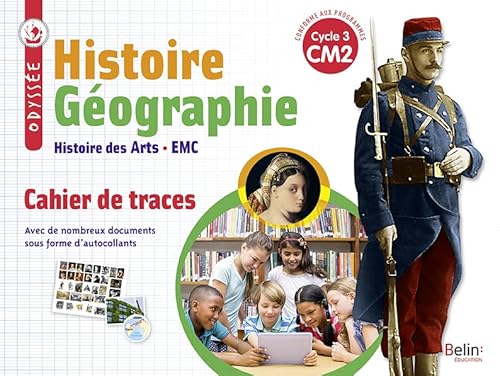 Stock image for Histoire Gographie Histoire des Arts EMC CM2 Cycle 3 Odysse : Cahier de traces for sale by medimops