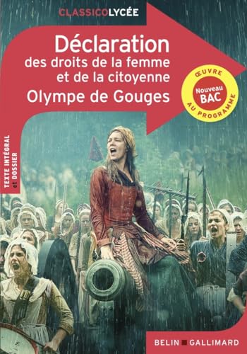 Beispielbild fr Dclaration Des Droits De La Femme Et De La Citoyenne : Oeuvre Au Programme, Nouveau Bac zum Verkauf von RECYCLIVRE