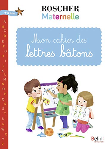 Beispielbild fr Mon Cahier Des Lettres Btons : Maternelle : 4-5 Ans zum Verkauf von RECYCLIVRE