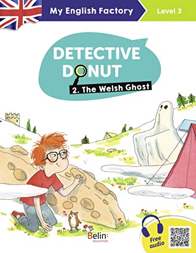 Stock image for My English Factory - Detective Donut 2. The Welsh Ghost (Level 3) for sale by Ammareal