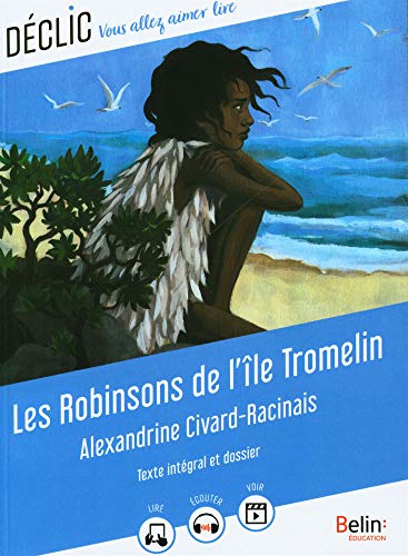 Beispielbild fr Les Robinsons de l'le Tromelin zum Verkauf von Librairie Th  la page