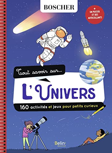 Imagen de archivo de Tout savoir sur l'univers [Broch] Scheidhauer, Natacha a la venta por BIBLIO-NET