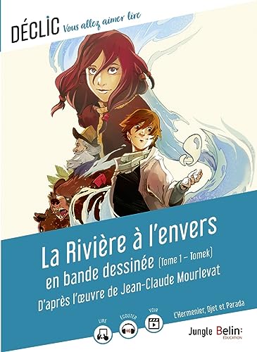 Stock image for LA RIVIERE A L'ENVERS en bande dessine DE JEAN-CLAUDE MOURLEVAT / L'Hermenier, Djet et Parada: Tome 1 : Tomek for sale by Buchpark