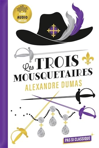 Beispielbild fr Les Trois Mousquetaires d'Alexandre Dumas zum Verkauf von Buchpark