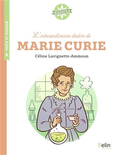 Stock image for L'extraordinaire destin de Marie Curie for sale by Librairie Pic de la Mirandole