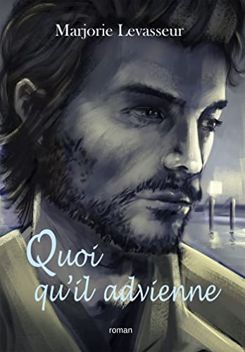 Stock image for Quoi qu'il advienne for sale by medimops
