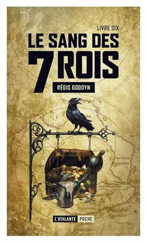 Stock image for Le sang des 7 rois 6: Livre 6 (6) for sale by Librairie Th  la page