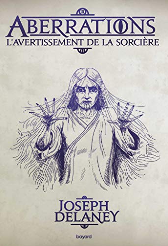 9791036303678: Aberrations, Tome 02: L'Avertissement de la sorcire