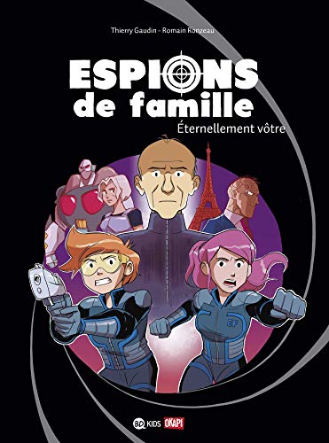 Beispielbild fr Espions de famille, Tome 07: Espions de famille 7 zum Verkauf von medimops