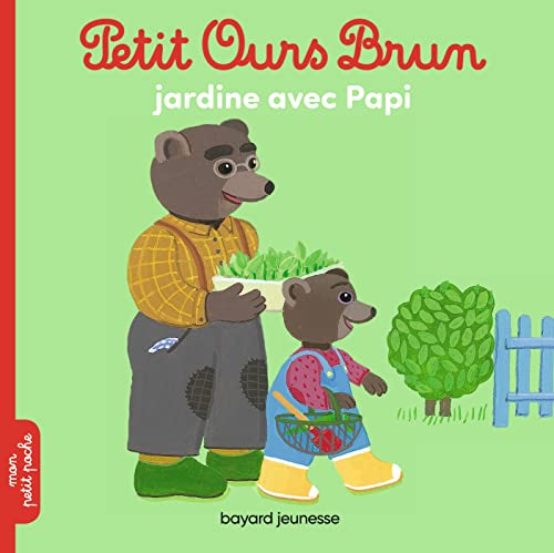 Beispielbild fr Petit Ours Brun jardine avec Papi zum Verkauf von LeLivreVert