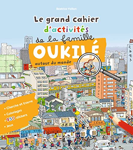 9791036309144: Le grand cahier d'activit de la famille Oukil (autour du monde)