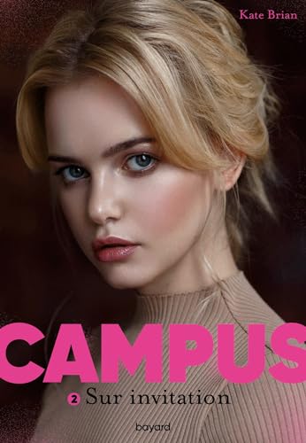 Stock image for Campus. Vol. 2. Sur Invitation for sale by RECYCLIVRE