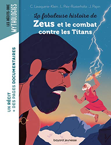 Beispielbild fr La fabuleuse histoire de Zeus et le combat contre les Titans zum Verkauf von medimops