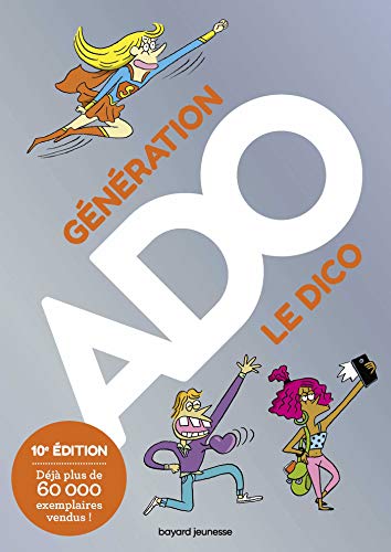 Beispielbild fr Gnration ado, le dico - 10e dition zum Verkauf von Ammareal