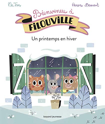 Beispielbild fr Bienvenue  Filouville, Tome 03: Un printemps en hiver zum Verkauf von medimops