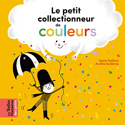 9791036312373: Le petit collectionneur de couleurs