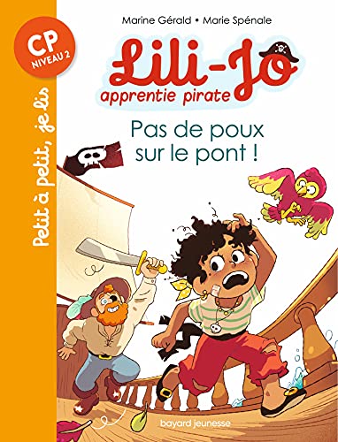 Beispielbild fr Lili-Jo, apprentie pirate, Tome 03: Pas de poux sur le pont ! zum Verkauf von medimops