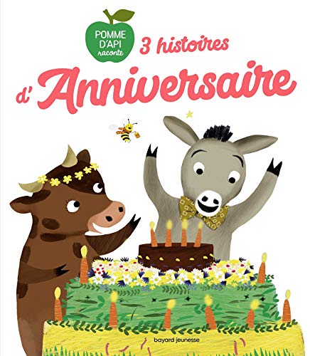 Beispielbild fr 3 histoires d'anniversaire zum Verkauf von Ammareal