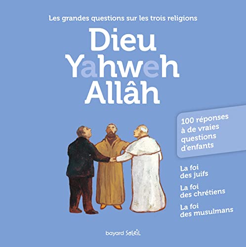 Beispielbild fr Dieu Yahweh Allah zum Verkauf von medimops