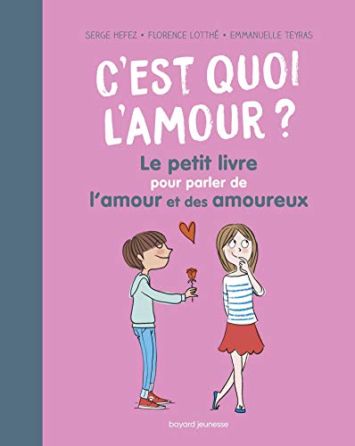 Beispielbild fr C'est quoi l'amour ? Le petit livre pour parler de l'amour et des amoureux zum Verkauf von medimops