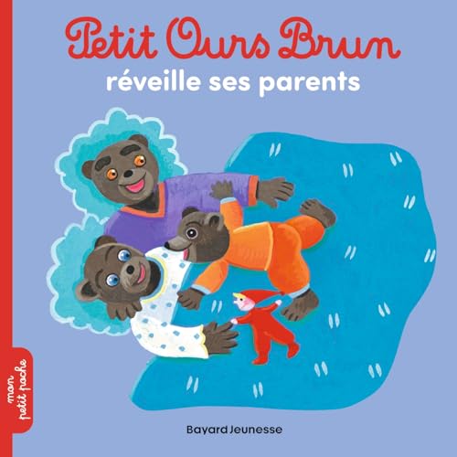 Stock image for Petit Ours Brun rveille ses parents for sale by Ammareal