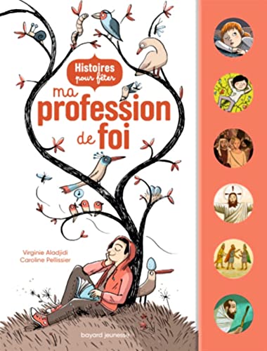 Beispielbild fr Histoires pour fter ma profession de foi [Broch] Pellissier, Caroline; Aladjidi, Virginie; Bernadou, Karine; Cablat, Patrice et Marilleau, Alban zum Verkauf von BIBLIO-NET