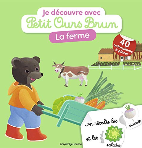 Beispielbild fr Je dcouvre la ferme avec Petit Ours Brun zum Verkauf von medimops