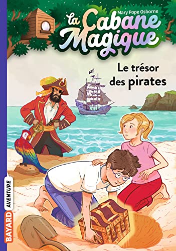 Stock image for La Cabane Magique. Vol. 4. Le Trsor Des Pirates for sale by RECYCLIVRE