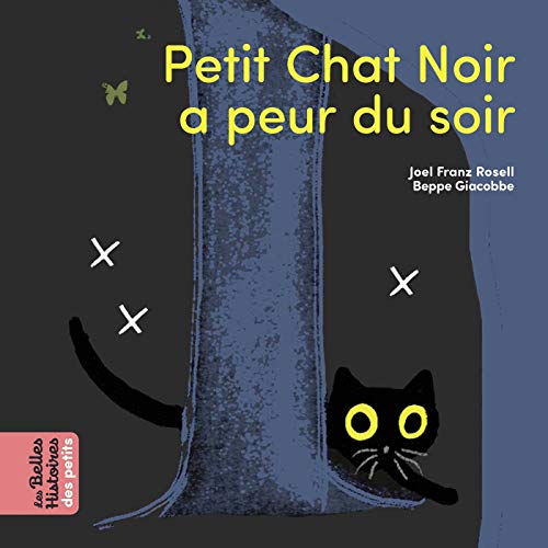 Beispielbild fr Petit Chat Noir a peur du soir zum Verkauf von Buchpark