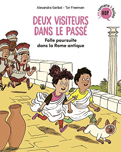 Beispielbild fr Deux visiteurs dans le pass, Tome 01: Folle poursuite dans la Rome antique zum Verkauf von medimops