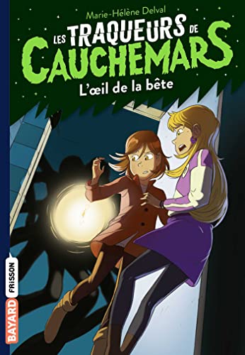 Imagen de archivo de Les traqueurs de cauchemars, Tome 02: L'oeil de la bte a la venta por medimops