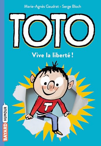 Stock image for Toto, Tome 02: Toto, vive la libert ! [Broch] Gaudrat, Marie-Agns et Bloch, Serge for sale by BIBLIO-NET