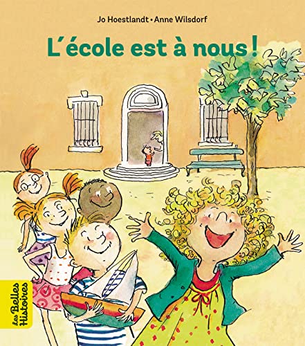 Stock image for L'cole est  nous ! for sale by medimops