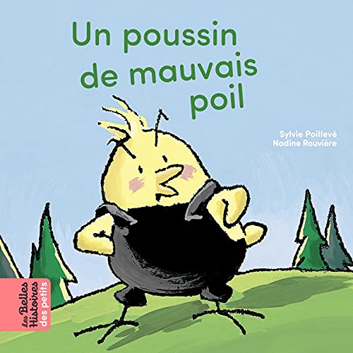 Beispielbild fr Un Poussin De Mauvais Poil zum Verkauf von RECYCLIVRE