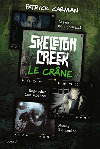 Beispielbild fr Skeleton Creek, Tome 03: Le Crne zum Verkauf von medimops