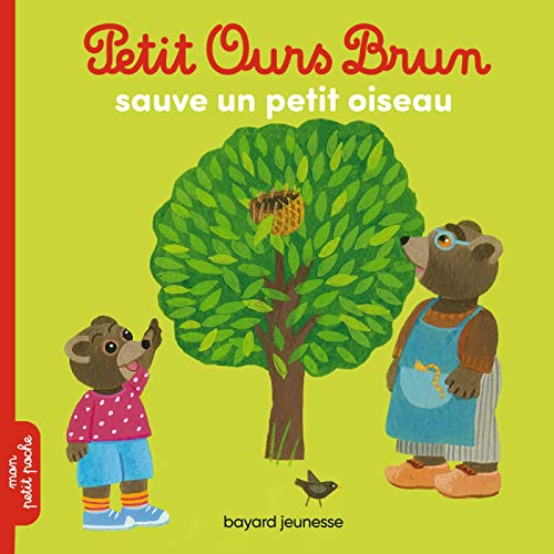 Stock image for Petit Ours Brun sauve un petit oiseau for sale by Librairie Th  la page