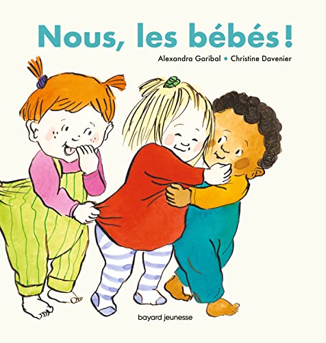 Beispielbild fr Nous, les bbs ! zum Verkauf von Librairie Th  la page