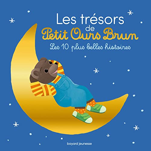 Beispielbild fr Les trsors de Petit Ours Brun - Les 10 plus belles histoires zum Verkauf von medimops