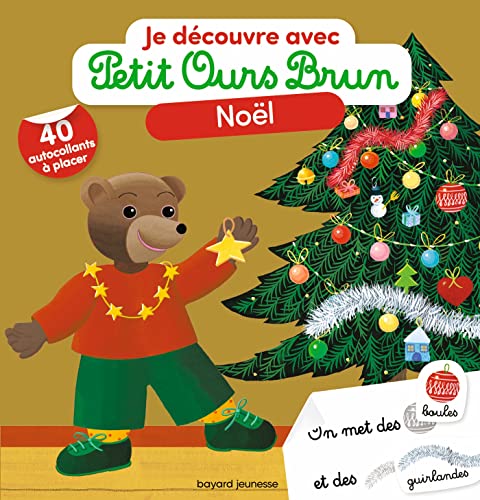 Beispielbild fr Je dcouvre Nol avec Petit Ours Brun zum Verkauf von medimops